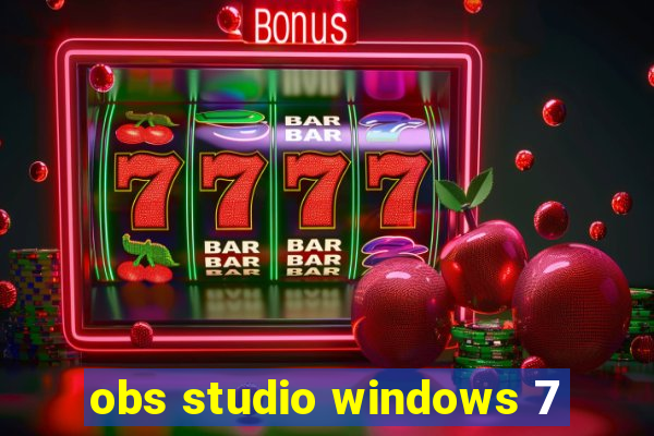 obs studio windows 7